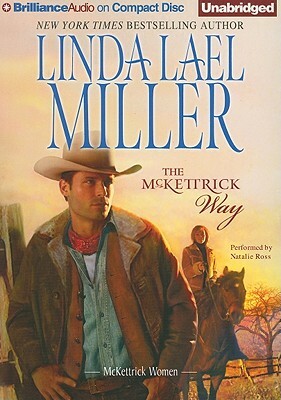 The McKettrick Way by Linda Lael Miller