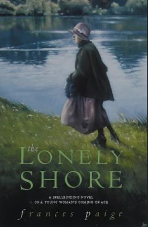 The Lonely Shore by Frances Paige