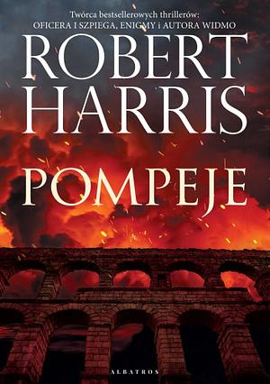 Pompeje by Robert Harris