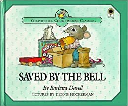 Saved by the Bell by Barbara Davoll