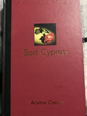 Sad Cypress by Agatha Christie