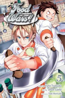 Food Wars!: Shokugeki No Soma, Vol. 5 by Yuto Tsukuda