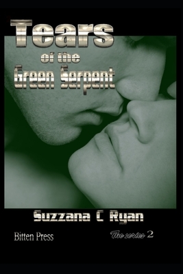 Tears of the Green Serpent by Suzzana C. Ryan