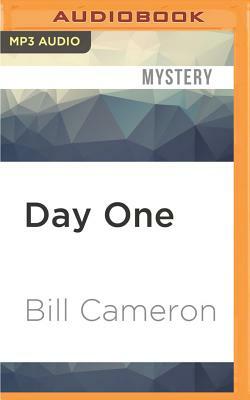 Day One by Bill Cameron