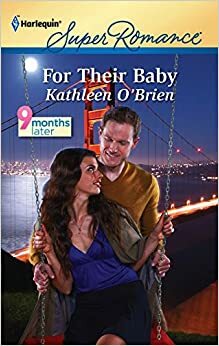 For Their Baby by Kathleen O'Brien