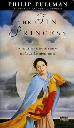 The Tin Princess by Philip Pullman