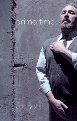 Primo Time by Antony Sher