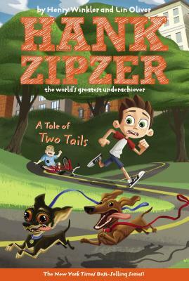 A Tale of Two Tails by Henry Winkler, Lin Oliver