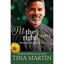 At The Right Time by Tina Martin, Tina Martin