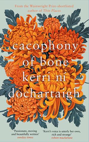 Cacophony of Bone by Kerri ní Dochartaigh