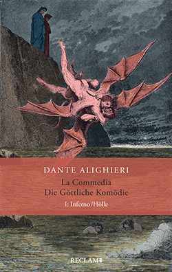 Die Göttliche Komödie: I. Inferno/Hölle by Dante Alighieri