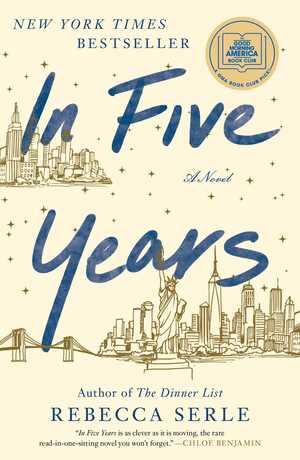 In Five Years by Rebecca Serle