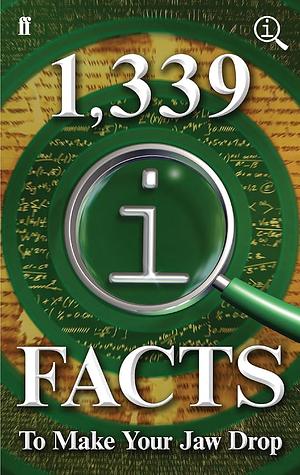 1,339 QI Facts To Make Your Jaw Drop: Fixed Format Layout by John Lloyd