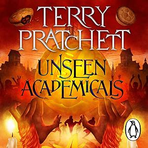 Unseen Academicals by Terry Pratchett