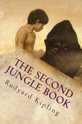 The Second Jungle Book: Illustrated by Rudyard Kipling