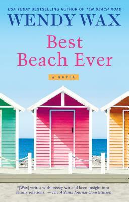 Best Beach Ever by Wendy Wax