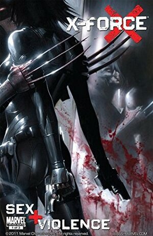 X-Force: Sex and Violence #1 by Craig Kyle, Gabriele Dell'Otto, Christopher Yost
