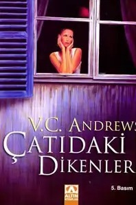 Çatıdaki Dikenler by V.C. Andrews, Serdar Tuğcu