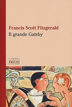 Il grande Gatsby by F. Scott Fitzgerald