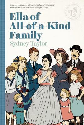 Ella of All-Of-A-Kind Family by Sydney Taylor