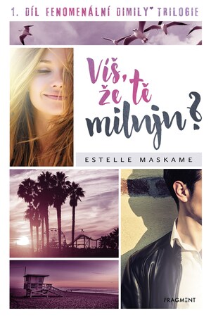 Víš, že tě miluju? by Estelle Maskame