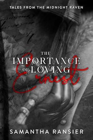 The Importance of Loving Ernest by Samantha Ransier, Mew Mumn