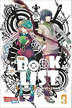 The Book of List - Grimm's Magical Items, Band 3 by Izuko Fujiya