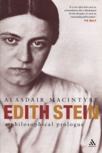 Edith Stein: The Philosophical Background by Alasdair MacIntyre