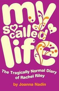 My So-Called Life by Joanna Nadin