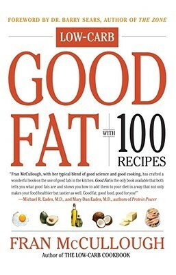 Good Fat by Fran McCullough, Barry Sears