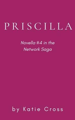 Priscilla by Katie Cross