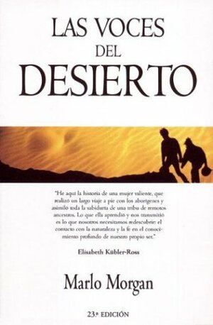 Las Voces del Desierto by Marlo Morgan