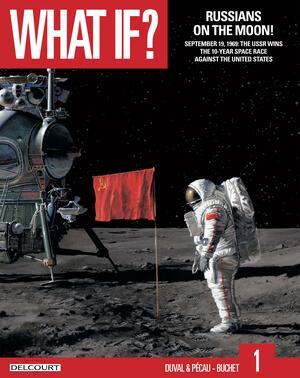 Russians on the Moon! by Philippe Buchet, Jean-Pierre Pécau, Fred Duval