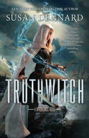 Truthwitch by Susan Dennard