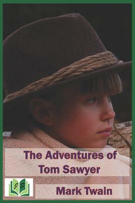 The Adventures of Tom Sawyer by Mark Twain