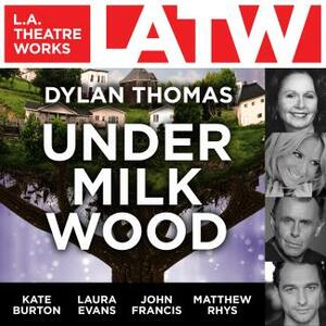 Under Milk Wood (Audio) by Dylan Thomas