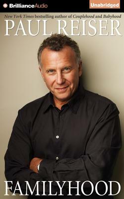 Familyhood by Paul Reiser