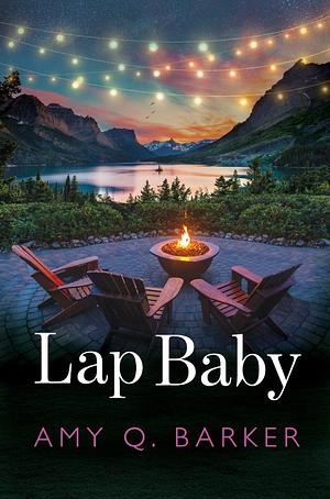 Lap Baby by Amy Q. Barker