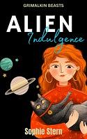 Alien Indulgence: A Sci-Fi Alien Abduction Romance by Sophie Stern