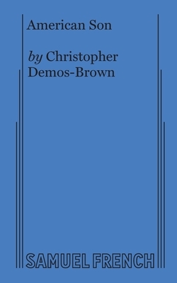 American Son by Christopher Demos-Brown