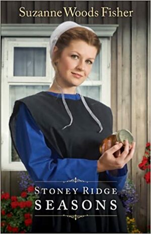 Stoney Ridge Seasons by Suzanne Woods Fisher