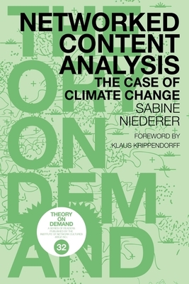 Networked Content Analysis: The Case of Climate Change by Sabine Niederer