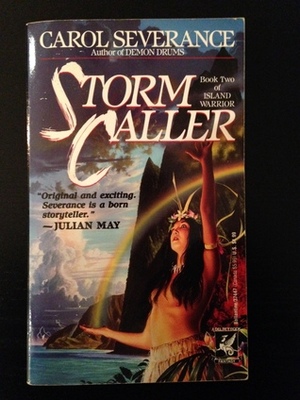 Storm Caller by Carol Severance