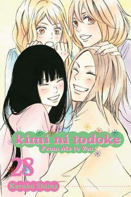 Kimi Ni Todoke: From Me to You, Vol. 28 by Karuho Shiina