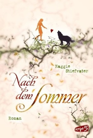 Nach dem Sommer by Maggie Stiefvater