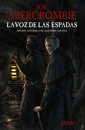 La voz de las espadas by Joe Abercrombie