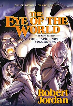The Eye of the World: The Graphic Novel, Volume Two by Chuck Dixon