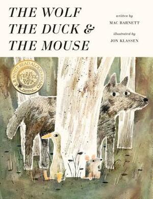 The Wolf, the Duck, and the Mouse by Mac Barnett