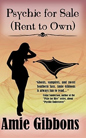 Psychic for Sale (Rent to Own) by Amie Gibbons