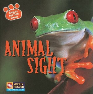 Animal Sight by Kirsten Hall